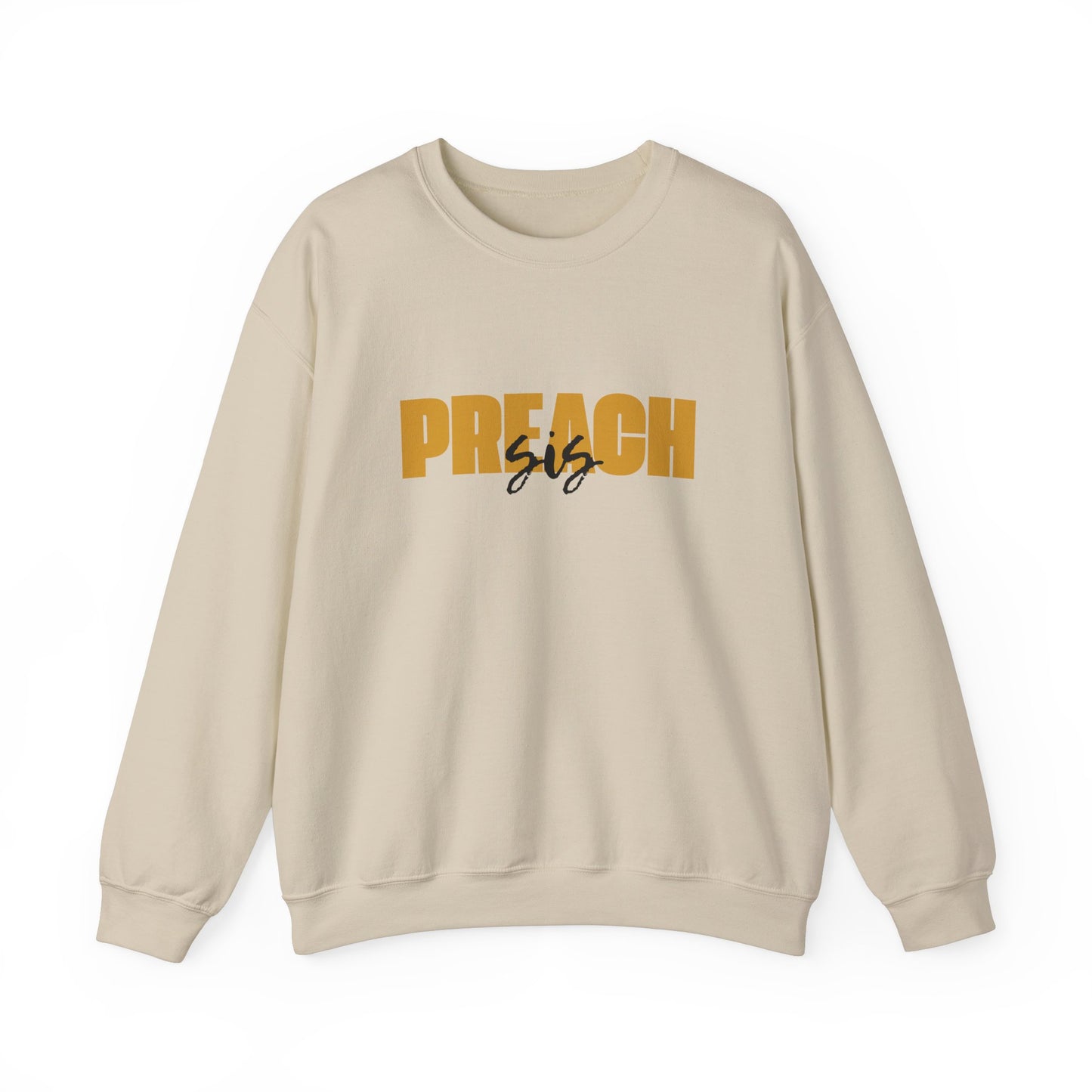 Preach Sis Sweatshirt
