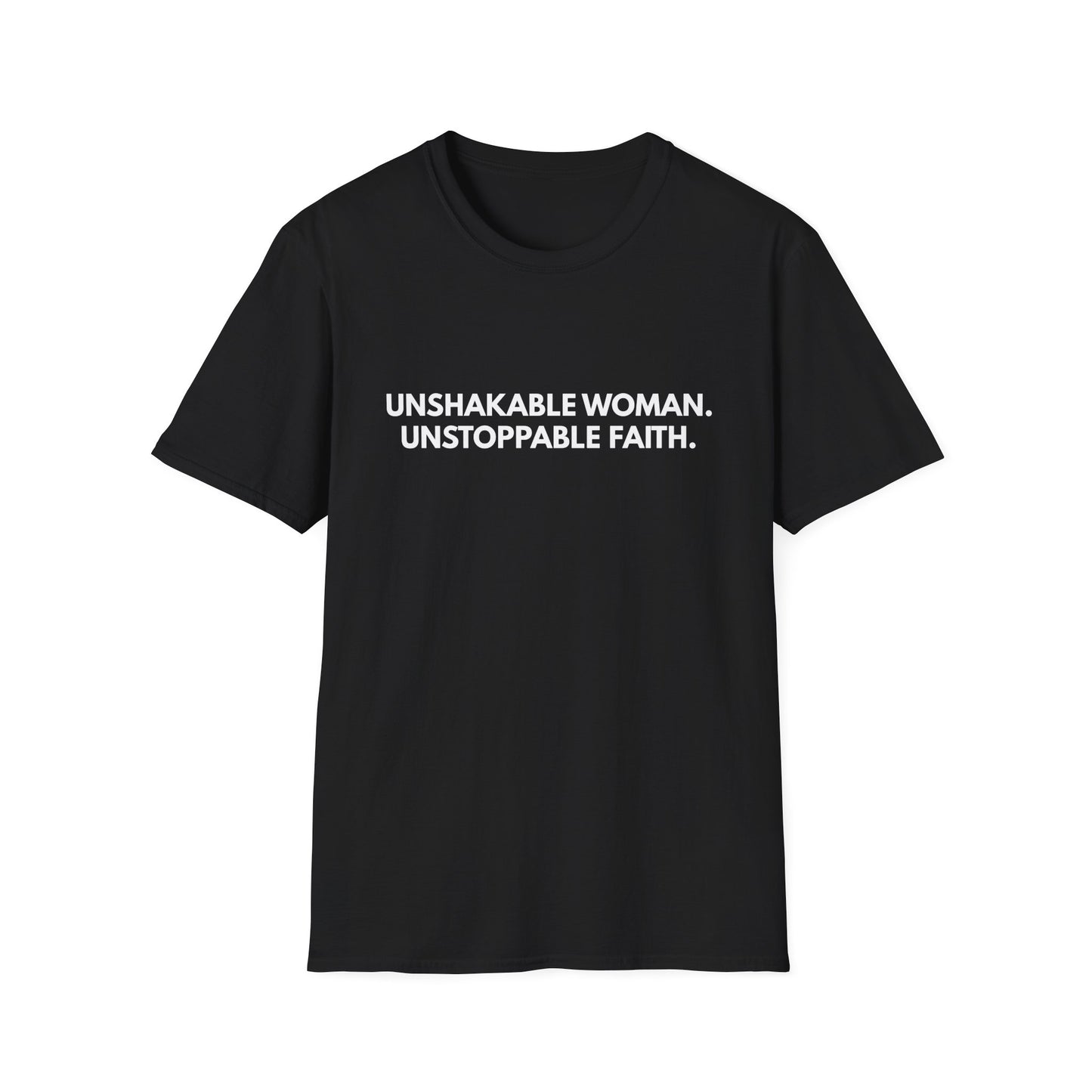 Unshakable Woman T-Shirt /Colors