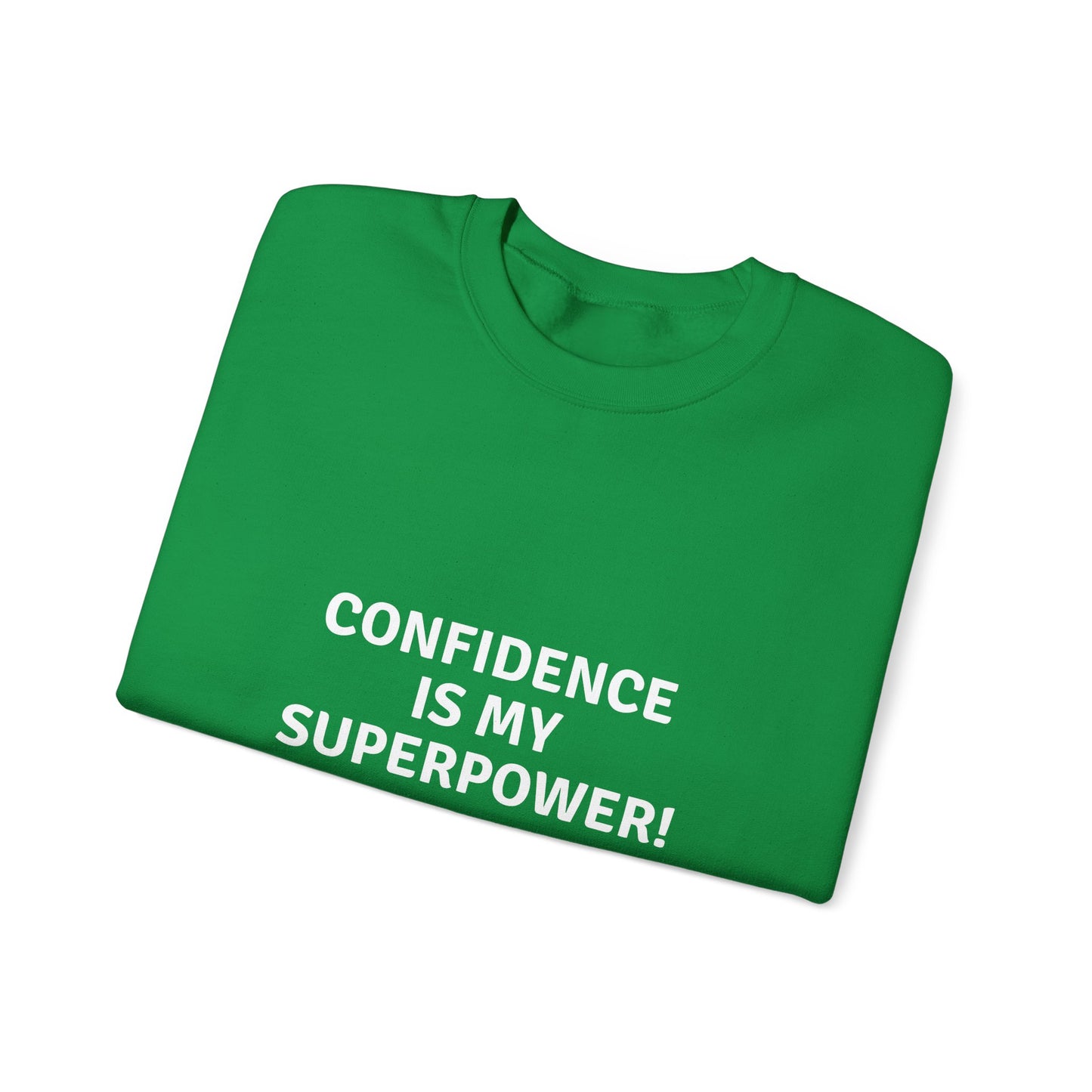 Confidence is My Superpower SS