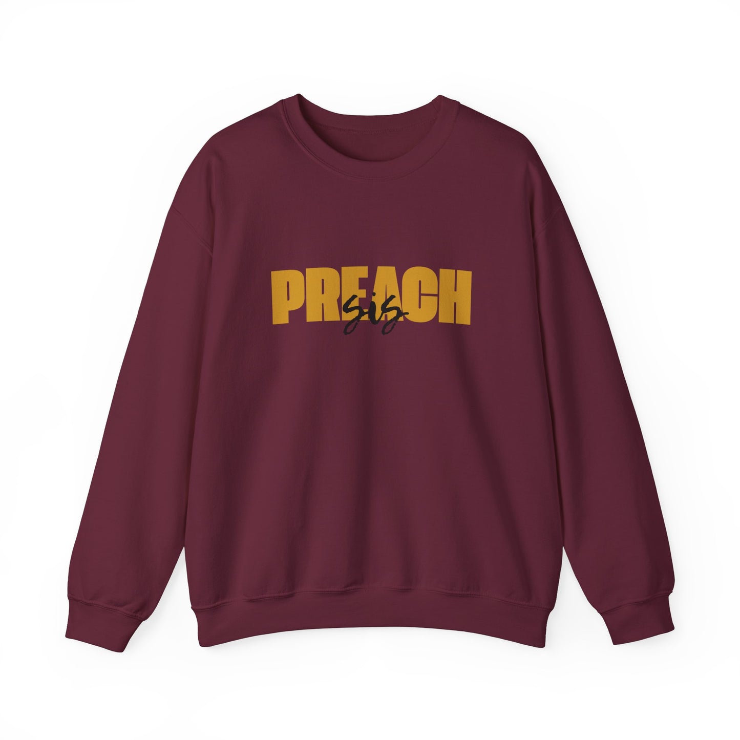 Preach Sis Sweatshirt