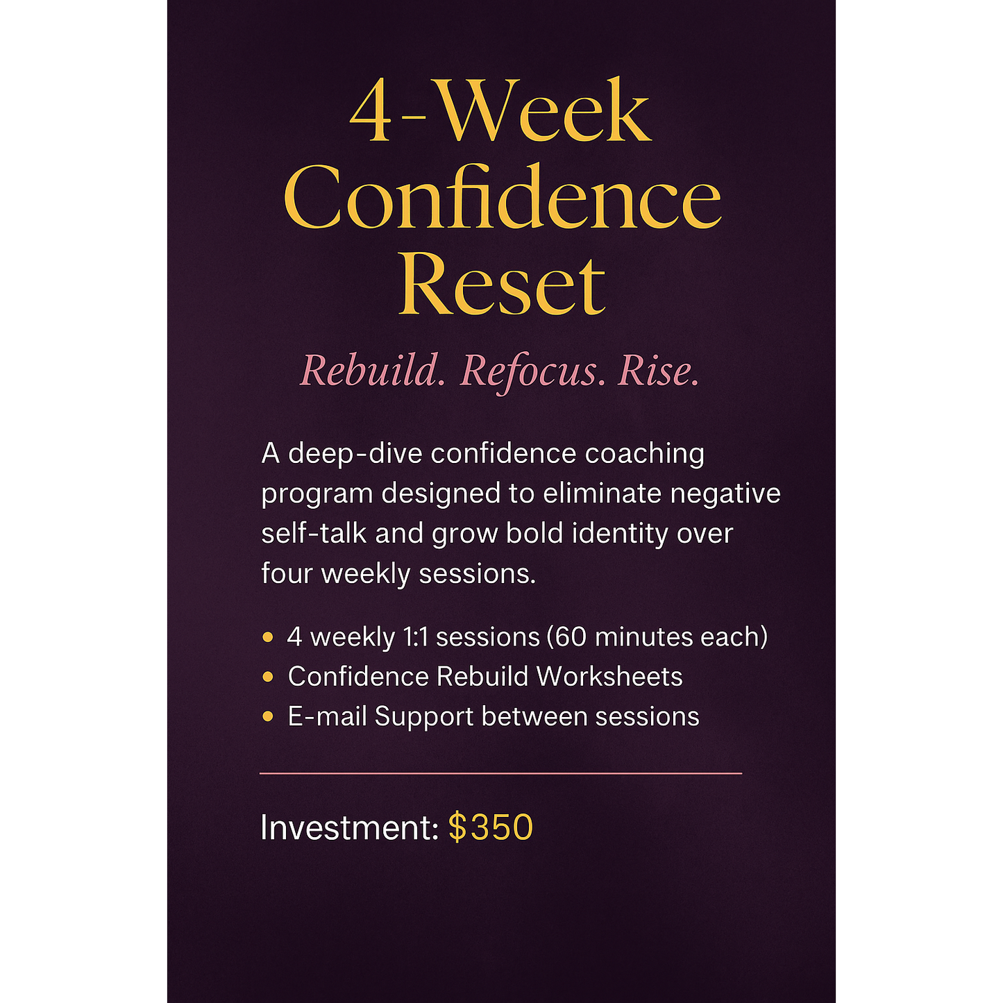 💫 4-Week Confidence Reset