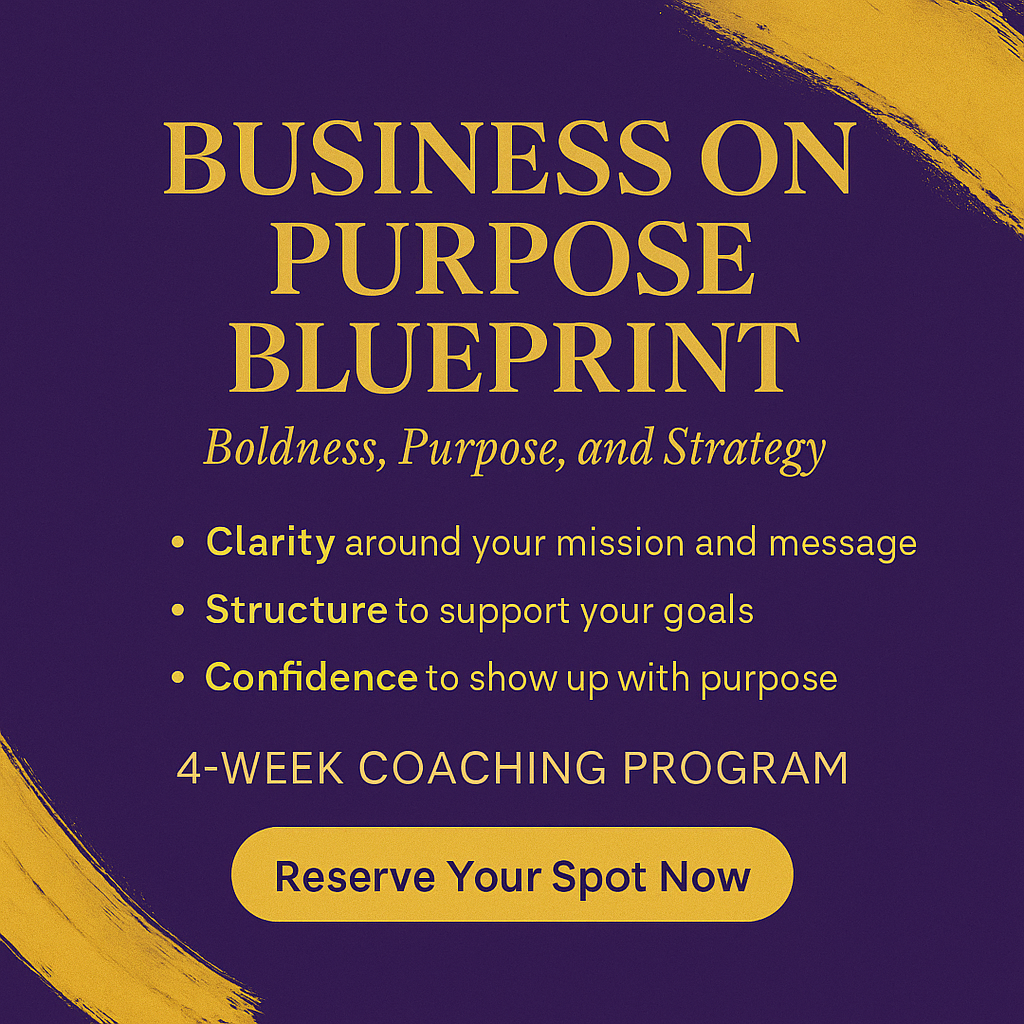 Business on Purpose Blueprint – 4-Week Coaching Program