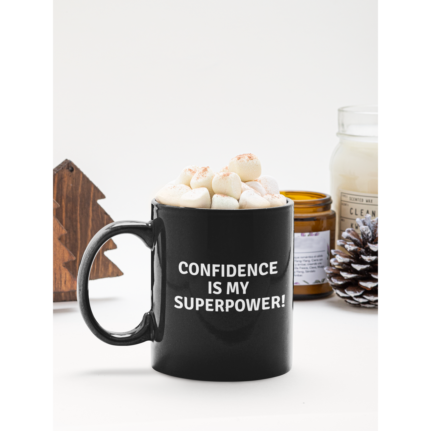 CONFIDENCE IS MY SUPERPOWER MUG