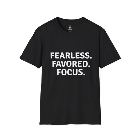 Fearless. Favored. Focus. Tee