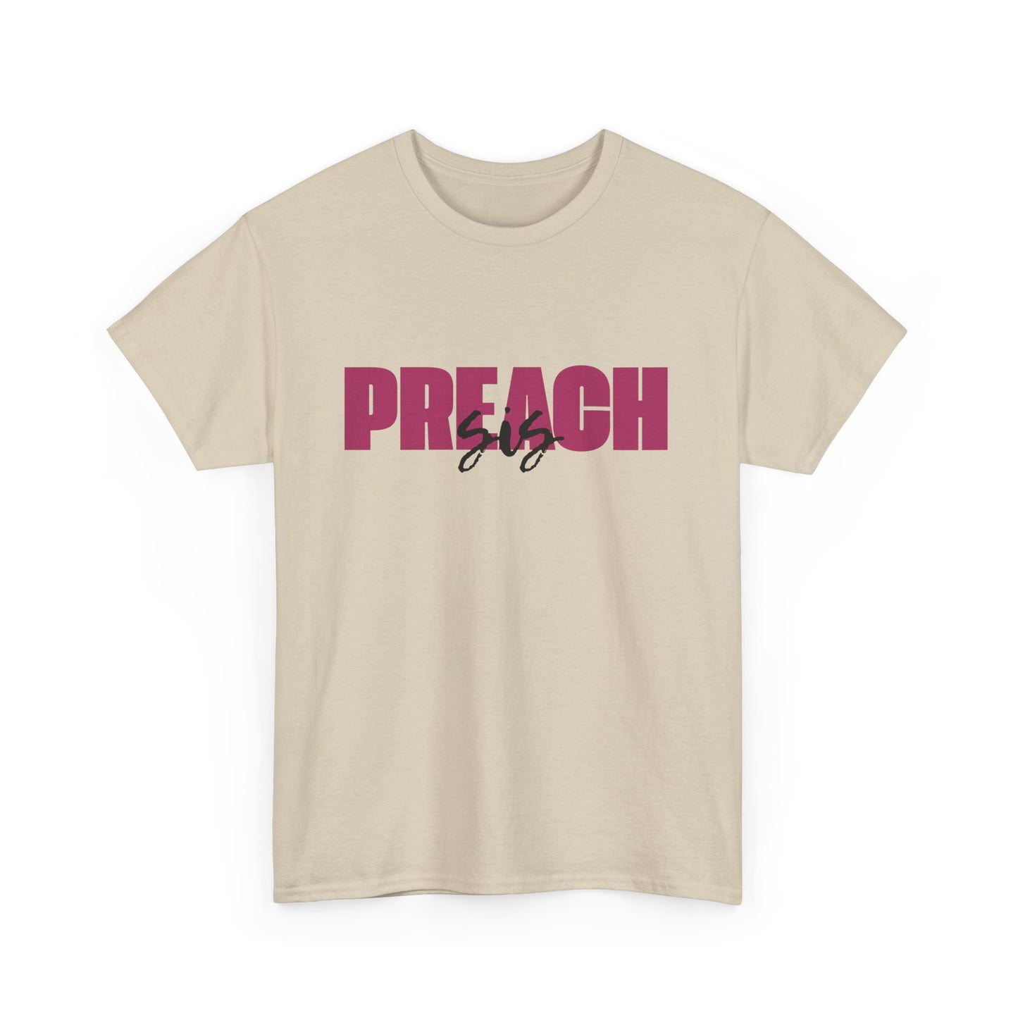 Preach Sis (Pink)