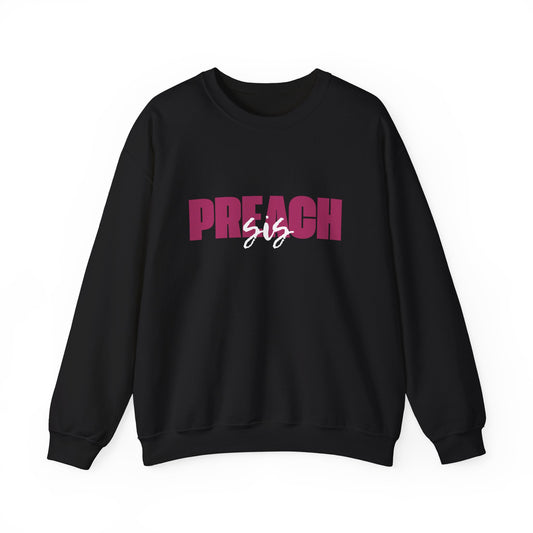 Preach Sis Pullover - Sweatshirt