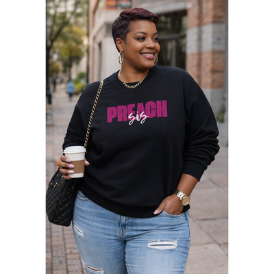 Preach Sis Pullover - Sweatshirt