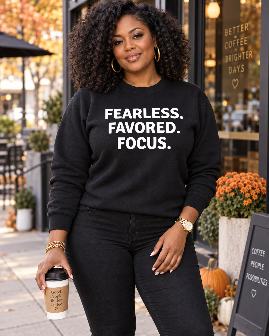 Fearless. Favored. Focus. Statement Sweatshirt