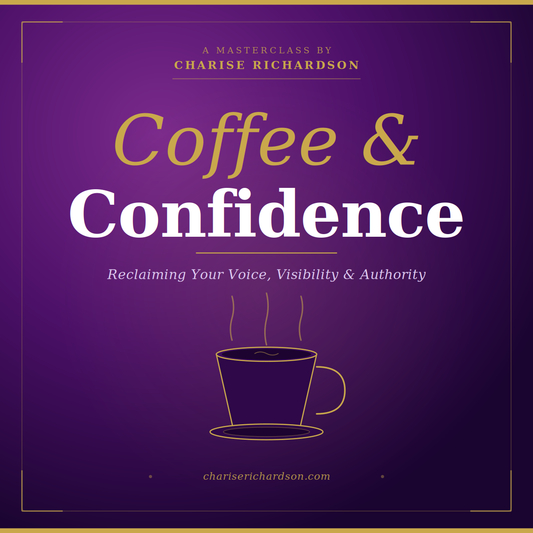COFFEE & Confidence Masterclass
